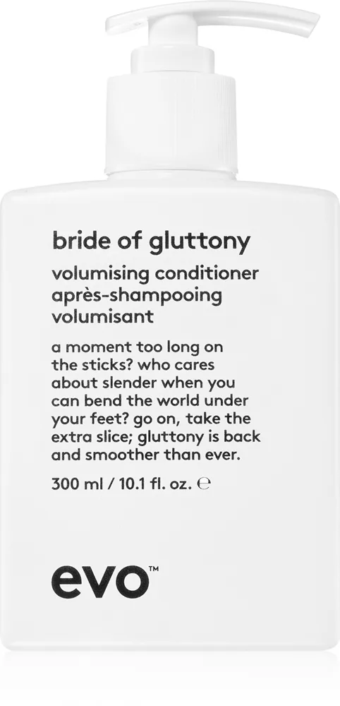 EVO Volume Bride of Gluttony Volumen-Conditioner für feines Haar 300 ml