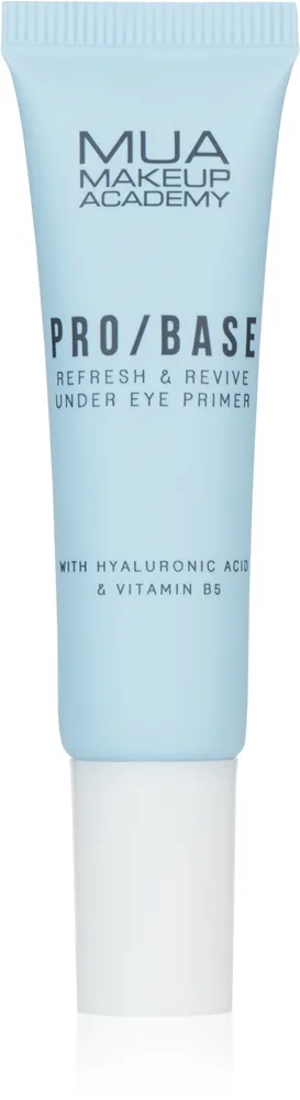 MUA Makeup Academy PRO/BASE Refresh & Revive kosteuttava meikinpohjustusvoide tummien silmänalusten häivyttämiseen 10 ml
