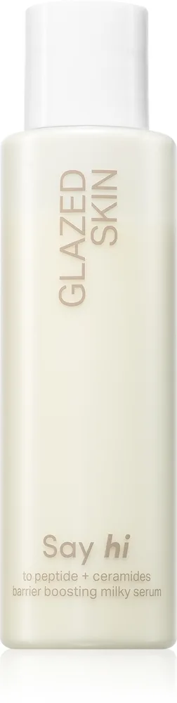 Say Hi Glazed Skin mjölkigt ansiktsserum s ceramidy a peptidy 100 ml